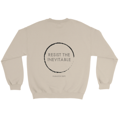 Resist the Inevitable Sweatshirt  — Paradox Dept. | Classic Unisex Crewneck Sweatshirt