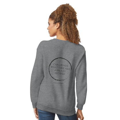 Challenge What Time Has Already Decided Sweatshirt — Paradox Dept. | Classic Unisex Crewneck Sweatshirt