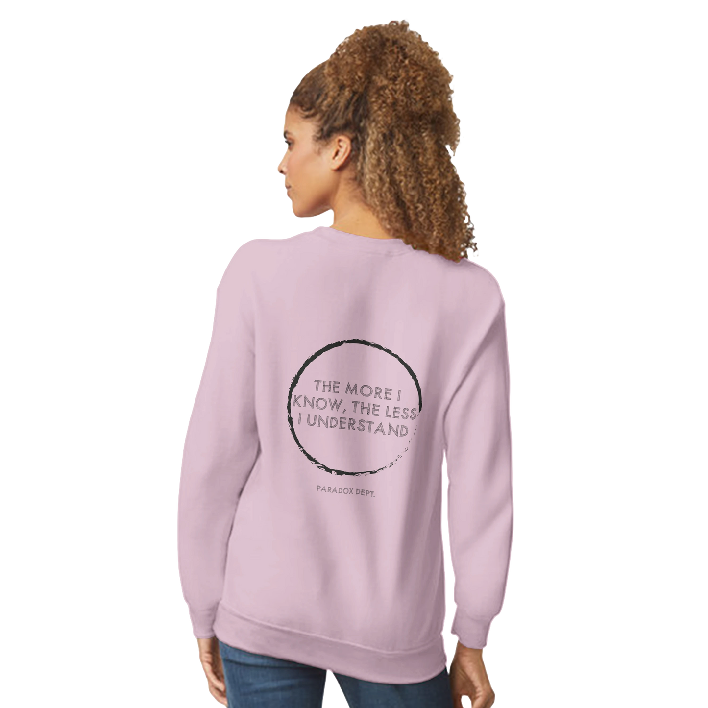 The More I Know, The Less I Understand Sweatshirt  — Paradox Dept. | Classic Unisex Crewneck Sweatshirt